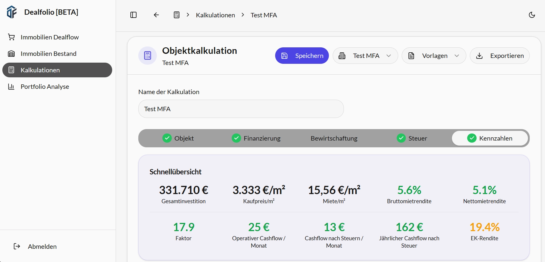 Dealfolio Objektkalkulation – Bruttorendite, Nettomietrendite und Cashflow berechnen für Immobilien-Investments